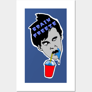 Brain Freeze Posters and Art